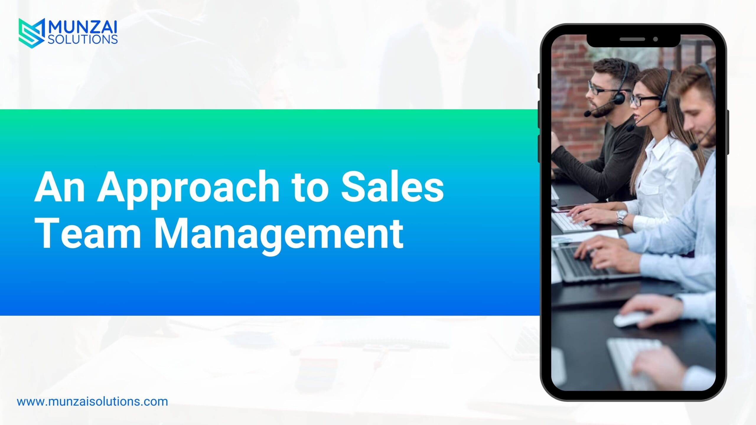 An Approach to Sales Team Management