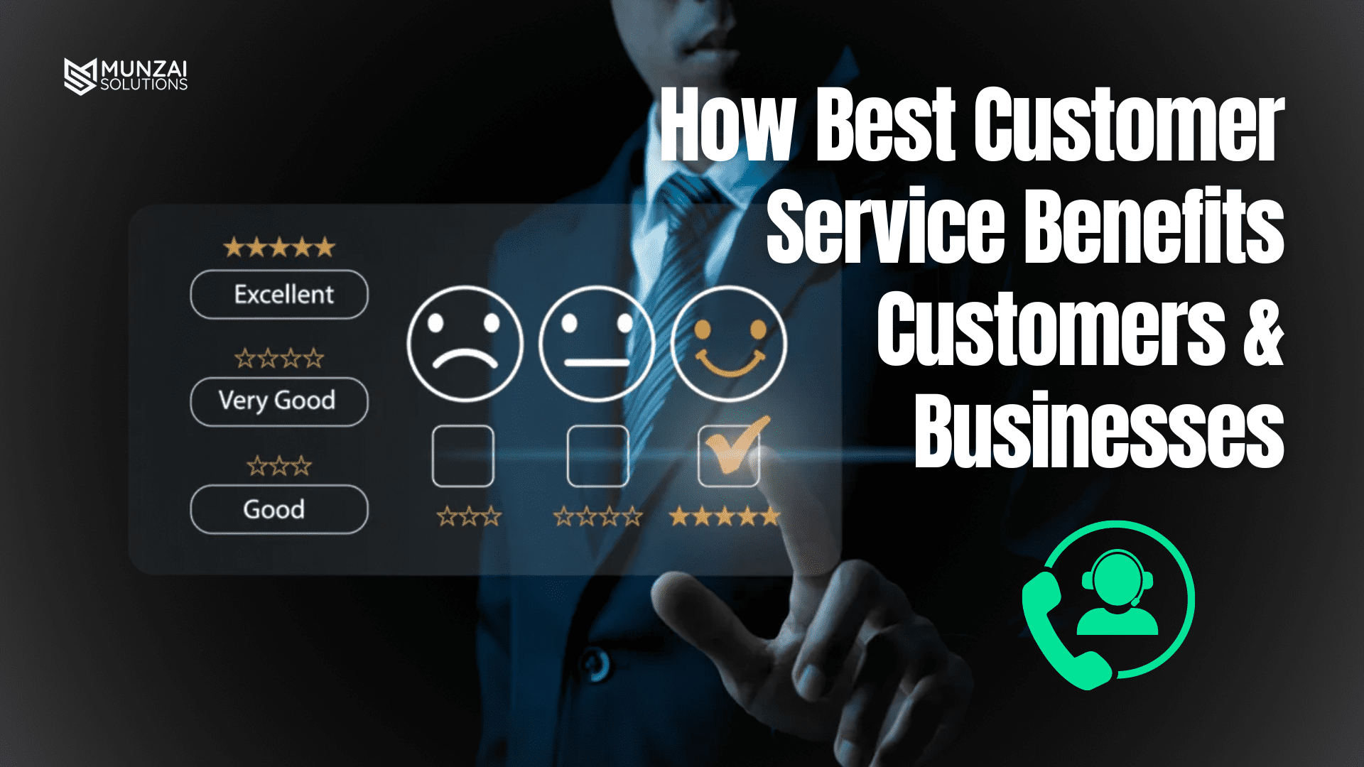 How Best Customer Service Benefits Customers Businesses